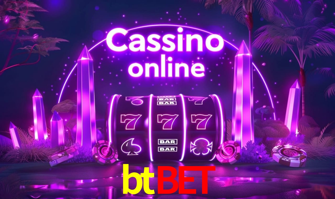 btbet - cassino ao vivo